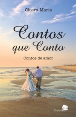 Contos que conto: Contos de amor