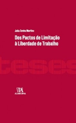 Dos pactos de limitação à liberdade de trabalho