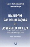 Invalidade das deliberações de assembleia das S/A: e outros escritos sobre o tema da invalidade das deliberações sociais