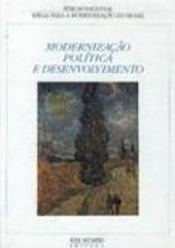 Modernização Política e Desenvolvimento