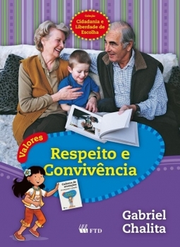 Valores - Respeito e convivência