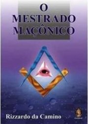 O Mestrado Maçônico
