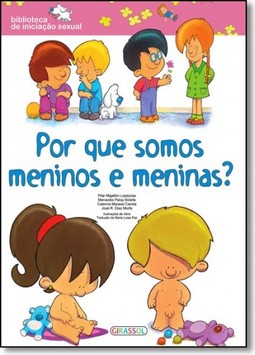 Biblioteca de iniciação sexual - por que somos meninos e meninas