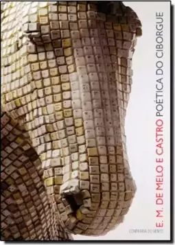 Poética do Ciborgue, A