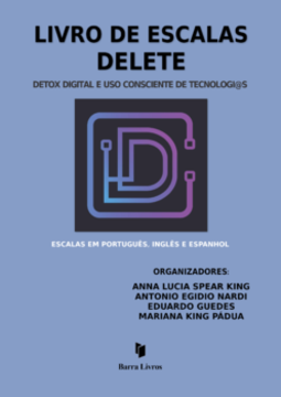 Livro de escalas delete: detox digital e uso consciente de tecnologi@s
