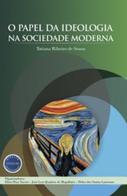 O Papel da Ideologia na Sociedade Moderna