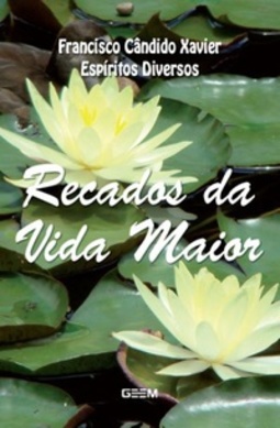 Recados da Vida Maior