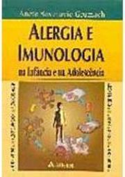 Alergia e Imunologia na Infância e na Adolescência
