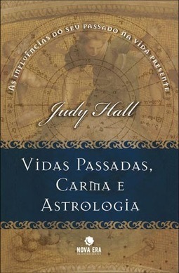 Vidas Passadas, Carma e Astrologia