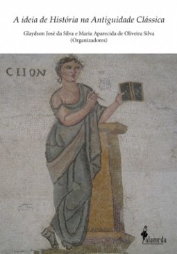 A ideia de história na antiguidade clássica
