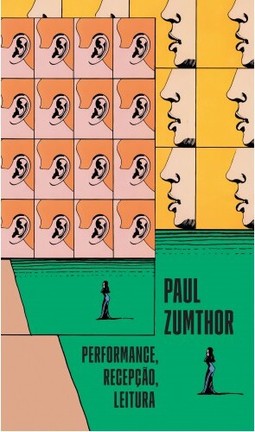 Performance, recepção, leitura