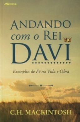 Andando com o Rei Davi