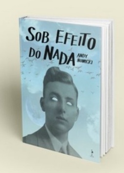 Sob efeito do nada