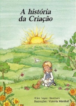 A História da Criação (Alice no mundo da bíblia)