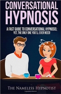 Conversational Hypnosis