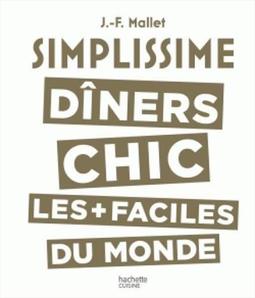 SIMPLISSIME: DINERS CHICS LES PLUS...