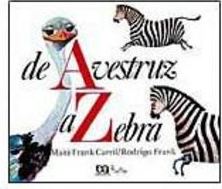 De Avestruz a Zebra