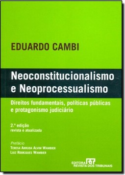 Neoconstitucionalismo E Neoprocessualismo