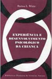Experiência e Desenvolvimento Psicológico Criança