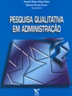 Pesquisa Qualitativa em Administração