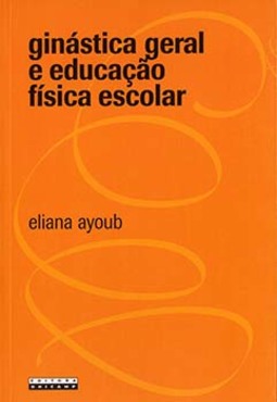 Ginástica geral e educação física escolar