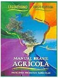 Manual Brasil Agrícola: Principais Produtos Agrícolas
