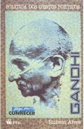 Gandhi: Política dos Gestos Poéticos