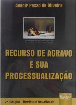 Recurso de Agravo e sua Processualização