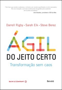 Ágil do jeito certo: transformação sem caos