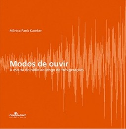 Modos de ouvir: a escuta do rádio ao longo de três gerações