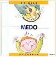 Medo do Medo à Coragem
