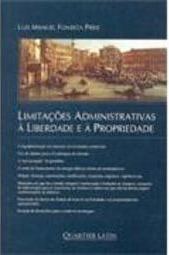 Limitações Administrativas à Liberdade e à Propriedade