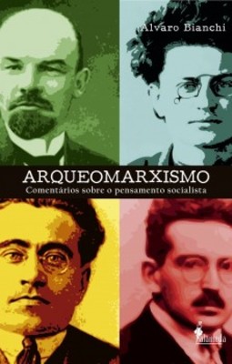 Arqueomarxismo: comentários sobre o pensamento socialista