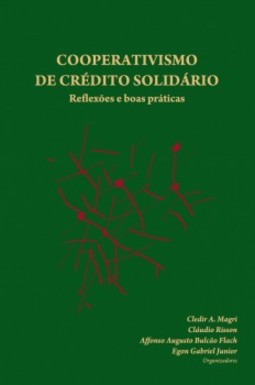 Cooperativismo de crédito solidário: Reflexões e boas práticas