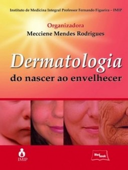 Dermatologia: do nascer ao envelhecer