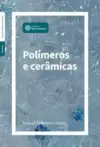 Polímeros e cerâmicas