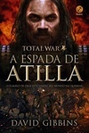TOTAL WAR - A ESPADA DE ATILLA, V.2