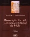 DISSOLUÇÃO PARCIAL, RETIRADA E EXCLUSÃO DE SÓCIO