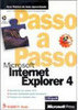Microsoft Internet Explorer 4: Passo a Passo