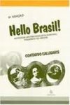 Hello Brasil!: Notas de um Psicanalista Europeu Viajando ao Brasil