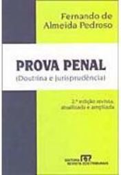 Prova Penal: Doutrina e Jurisprudência
