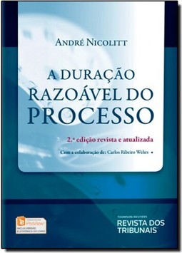 Duração Razoável do Processo, A