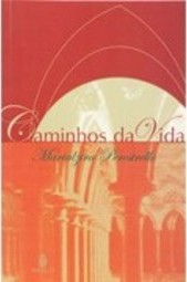 Caminhos da vida