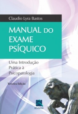 Manual do exame psíquico: uma introdução prática à psicopatologia