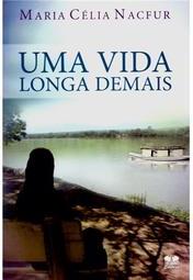 Uma Vida Longa Demais