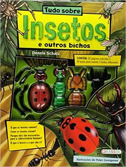 Tudo Sobre Insetos e Outros Bichos