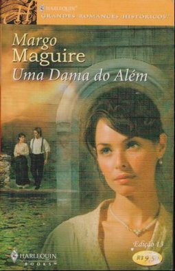 Dama do Além, Uma