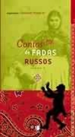 Contos Populares de Fadas Russos - vol. 2
