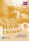 Now I know! 5: speaking and vocabulary book