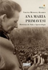 Ana Maria Primavesi (Série Ana Primavesi)